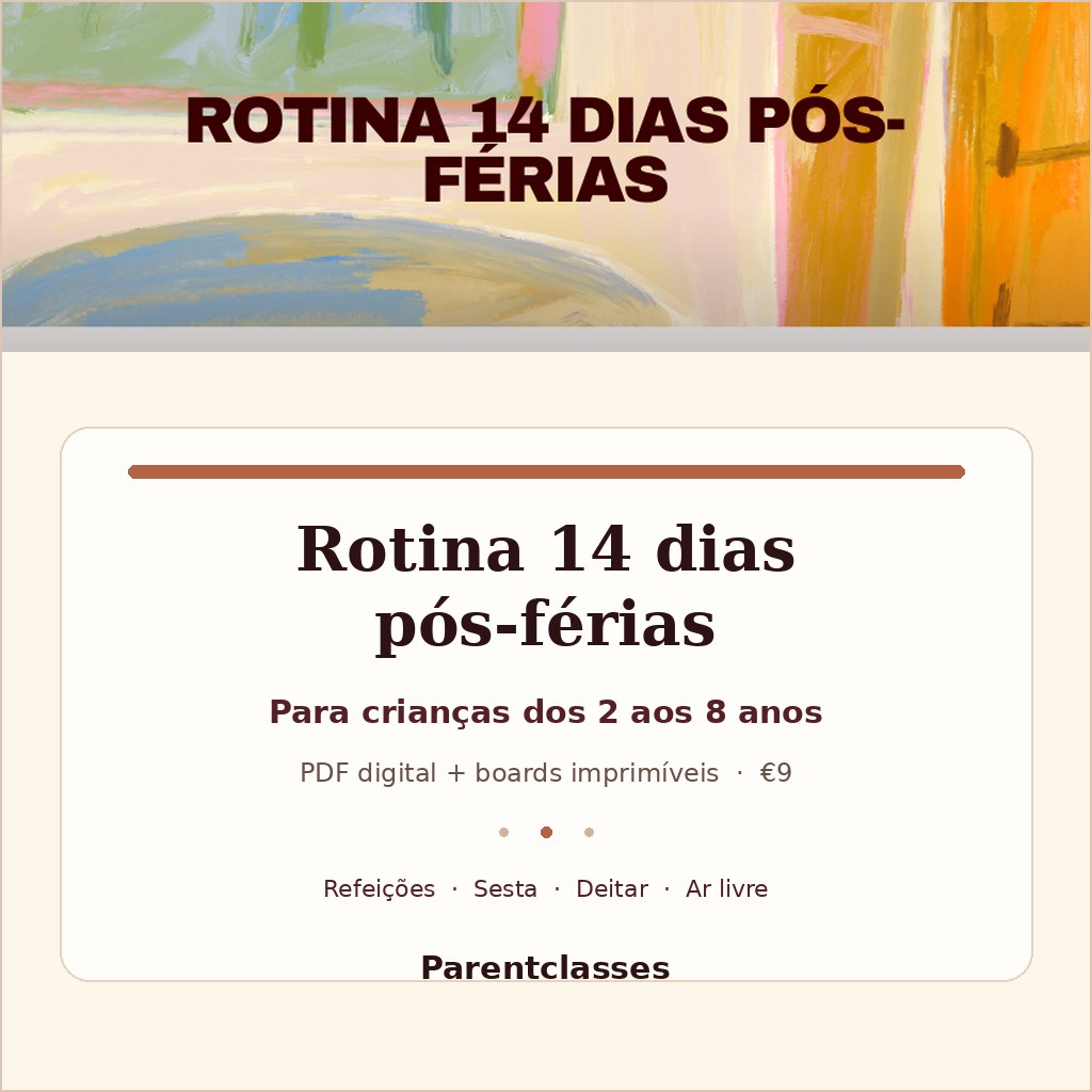 Rotina 14 dias pós-férias